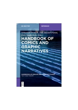 Abbildung von Domsch / Hassler-Forest | Handbook of Comics and Graphic Narratives | 1. Auflage | 2021 | beck-shop.de