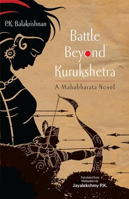 Abbildung von Balakrishnan / P.K. | Battle Beyond Kurukshetra | 1. Auflage | 2018 | beck-shop.de