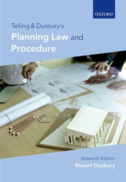 Abbildung von Duxbury | Telling & Duxbury's Planning Law and Procedure | 16. Auflage | 2018 | beck-shop.de