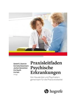 Abbildung von Dietrich / Goesmann | Praxisleitfaden Psychische Erkrankungen | 1. Auflage | 2019 | beck-shop.de