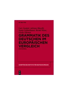 Abbildung von Gunkel / Murelli | Grammatik des Deutschen im europäischen Vergleich | 1. Auflage | 2017 | beck-shop.de