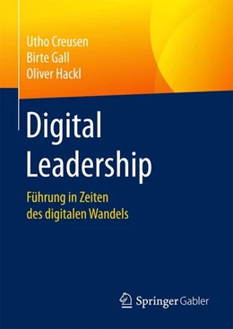 Abbildung von Creusen / Gall | Digital Leadership | 1. Auflage | 2017 | beck-shop.de