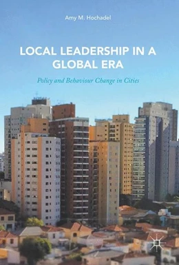Abbildung von Hochadel | Local Leadership in a Global Era | 1. Auflage | 2017 | beck-shop.de