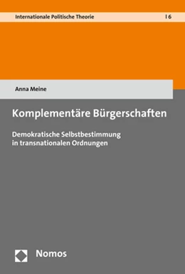 Abbildung von Meine | Komplementäre Bürgerschaften | 1. Auflage | 2017 | beck-shop.de