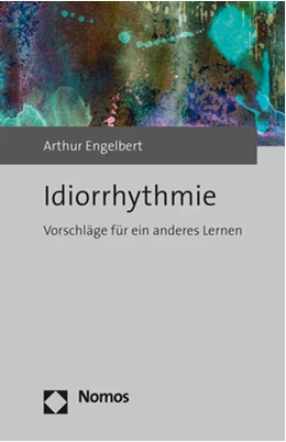 Abbildung von Engelbert | Idiorrhythmie | 1. Auflage | 2017 | beck-shop.de