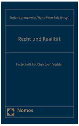 Abbildung von Lorenzmeier / Folz | Recht und Realität | 1. Auflage | 2017 | beck-shop.de
