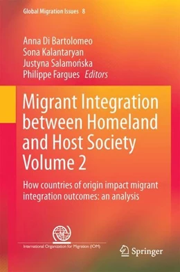 Abbildung von Di Bartolomeo / Kalantaryan | Migrant Integration between Homeland and Host Society Volume 2 | 1. Auflage | 2017 | beck-shop.de