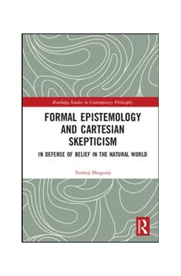 Abbildung von Shogenji | Formal Epistemology and Cartesian Skepticism | 1. Auflage | 2017 | beck-shop.de