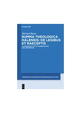 Abbildung von Halesius / Basse | Summa theologica Halensis: De legibus et praeceptis | 1. Auflage | 2018 | 62 | beck-shop.de