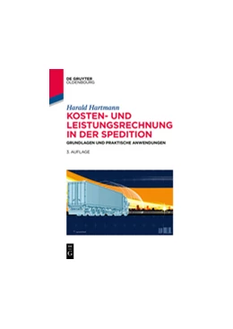 Abbildung von Hartmann | Kosten- und Leistungsrechnung in der Spedition | 3. Auflage | 2019 | beck-shop.de