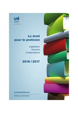 Abbildung von Le droit pour le praticien • 2016 / 2017 | 1. Auflage | 2017 | beck-shop.de