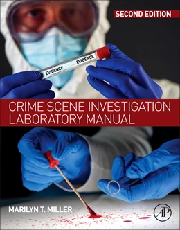 Abbildung von Miller | Crime Scene Investigation Laboratory Manual | 2. Auflage | 2018 | beck-shop.de