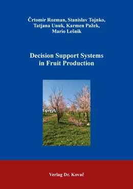 Abbildung von Rozman / Tojnko | Decision Support Systems in Fruit Production | 1. Auflage | 2017 | 70 | beck-shop.de