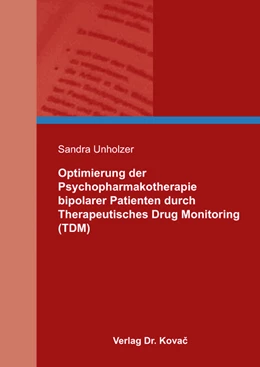 Abbildung von Unholzer | Optimierung der Psychopharmakotherapie bipolarer Patienten durch Therapeutisches Drug Monitoring (TDM) | 1. Auflage | 2017 | 98 | beck-shop.de