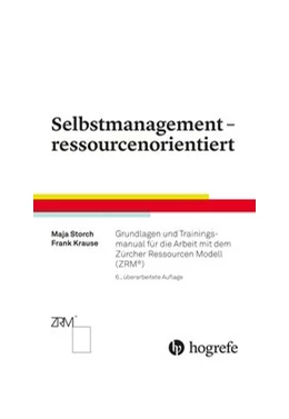 Abbildung von Storch / Krause | Selbstmanagement - ressourcenorientiert | 1. Auflage | 2017 | beck-shop.de