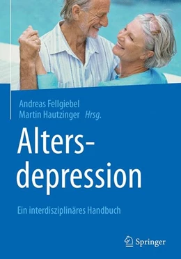 Abbildung von Fellgiebel / Hautzinger | Altersdepression | 1. Auflage | 2017 | beck-shop.de