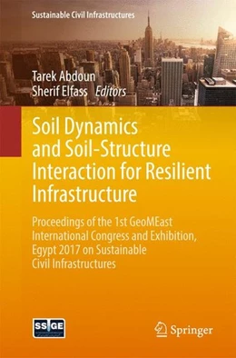 Abbildung von Abdoun / Elfass | Soil Dynamics and Soil-Structure Interaction for Resilient Infrastructure | 1. Auflage | 2017 | beck-shop.de