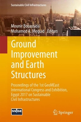 Abbildung von Bouassida / Meguid | Ground Improvement and Earth Structures | 1. Auflage | 2017 | beck-shop.de