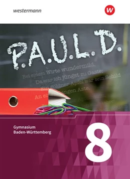 Abbildung von P.A.U.L. D. - (Paul) 8. Schülerbuch. Gymnasien in Baden-Württemberg u.a. | 1. Auflage | 2018 | beck-shop.de