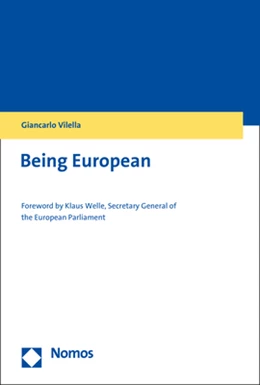 Abbildung von Vilella | Being European | 1. Auflage | 2017 | beck-shop.de