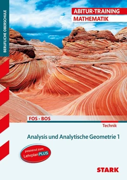 Abbildung von Schuberth | STARK Abitur-Training FOS/BOS - Mathematik Bayern 11. Klasse Technik, Band 1 | 1. Auflage | 2017 | beck-shop.de
