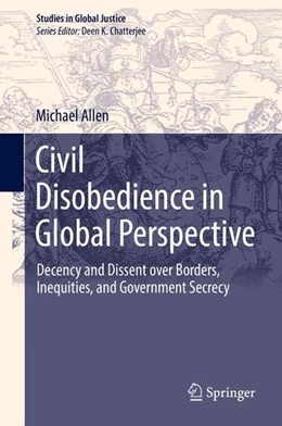 Abbildung von Allen | Civil Disobedience in Global Perspective | 1. Auflage | 2017 | beck-shop.de