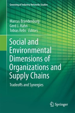 Abbildung von Brandenburg / Hahn | Social and Environmental Dimensions of Organizations and Supply Chains | 1. Auflage | 2017 | beck-shop.de