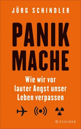 Abbildung von Schindler | Panikmache | 1. Auflage | 2016 | beck-shop.de