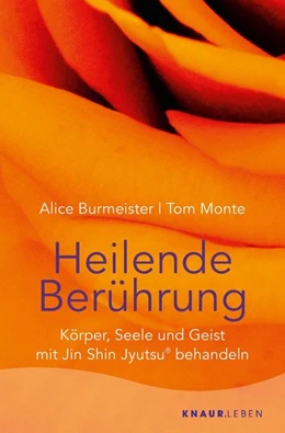 Abbildung von Burmeister / Monte | Heilende Berührung | 1. Auflage | 2015 | beck-shop.de