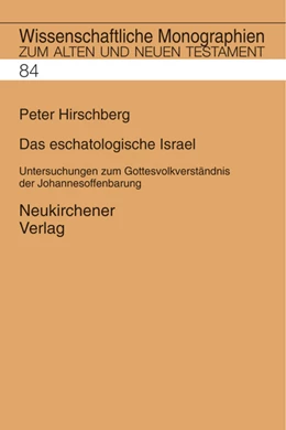 Abbildung von Hirschberg / Breytenbach | Das eschatologische Israel | 1. Auflage | 1999 | 84 | beck-shop.de