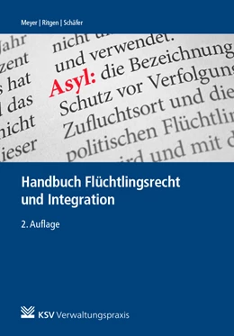 Abbildung von Meyer / Ritgen | Handbuch Flüchtlingsrecht und Integration | 2. Auflage | 2018 | beck-shop.de