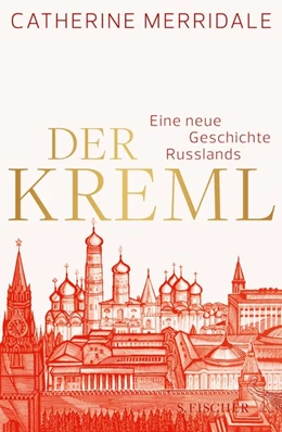 Abbildung von Merridale | Der Kreml | 1. Auflage | 2014 | beck-shop.de