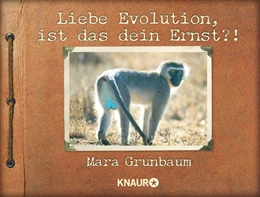 Abbildung von Grunbaum | Liebe Evolution, ist das dein Ernst?! | 1. Auflage | 2015 | beck-shop.de