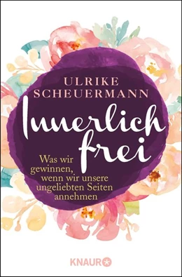Abbildung von Scheuermann | Innerlich frei | 1. Auflage | 2016 | beck-shop.de