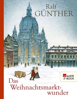 Abbildung von Günther | Das Weihnachtsmarktwunder | 1. Auflage | 2015 | beck-shop.de