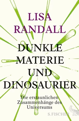 Abbildung von Randall | Dunkle Materie und Dinosaurier | 1. Auflage | 2016 | beck-shop.de