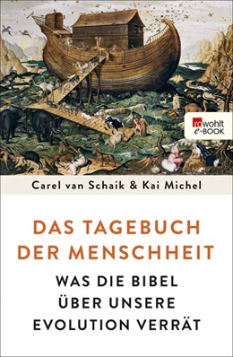 Abbildung von Schaik / Michel | Das Tagebuch der Menschheit | 1. Auflage | 2016 | beck-shop.de