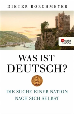 Abbildung von Borchmeyer | Was ist deutsch? | 1. Auflage | 2017 | beck-shop.de