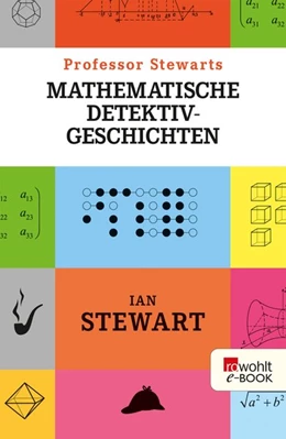 Abbildung von Stewart | Professor Stewarts mathematische Detektivgeschichten | 1. Auflage | 2015 | beck-shop.de