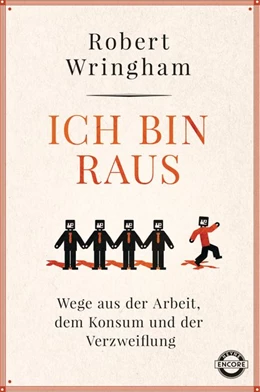 Abbildung von Wringham | Ich bin raus | 1. Auflage | 2016 | beck-shop.de