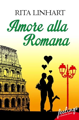 Abbildung von Linhart | Amore alla romana | 1. Auflage | 2014 | beck-shop.de