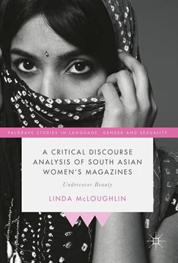 Abbildung von Mcloughlin | A Critical Discourse Analysis of South Asian Women's Magazines | 1. Auflage | 2017 | beck-shop.de