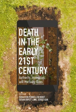 Abbildung von Boret / Long | Death in the Early Twenty-first Century | 1. Auflage | 2017 | beck-shop.de