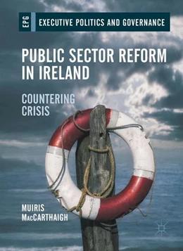 Abbildung von Maccarthaigh | Public Sector Reform in Ireland | 1. Auflage | 2017 | beck-shop.de