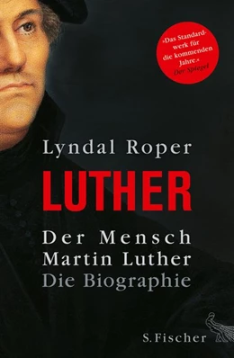 Abbildung von Roper | Der Mensch Martin Luther | 1. Auflage | 2016 | beck-shop.de