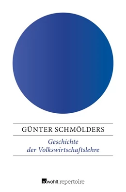 Abbildung von Schmölders | Geschichte der Volkswirtschaftslehre | 1. Auflage | 2017 | beck-shop.de