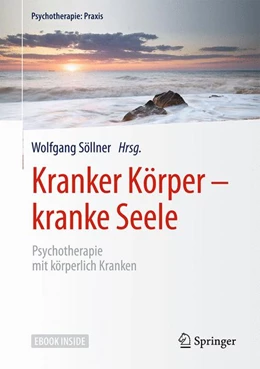 Abbildung von Söllner | Kranker Körper - kranke Seele | 1. Auflage | 2017 | beck-shop.de