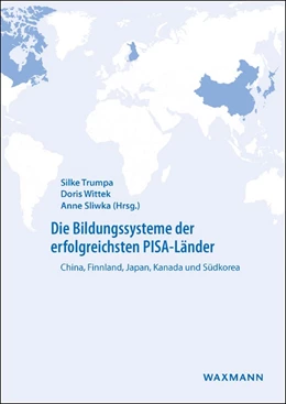 Abbildung von Trumpa / Wittek | Die Bildungssysteme der erfolgreichsten PISA-Länder | 1. Auflage | 2017 | beck-shop.de