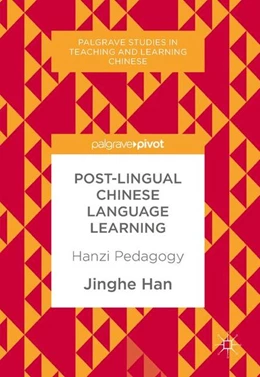 Abbildung von Han | Post-Lingual Chinese Language Learning | 1. Auflage | 2017 | beck-shop.de