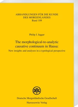 Abbildung von Jaggar | The morphological-to-analytic causative continuum in Hausa: | 1. Auflage | 2017 | beck-shop.de